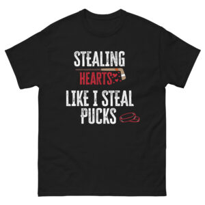 Stealing hearts like pucks Unisex classic tee
